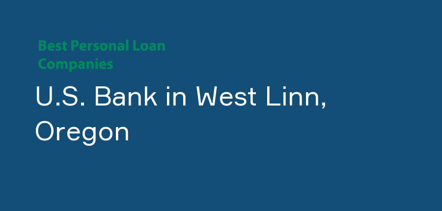 U.S. Bank in Oregon, West Linn