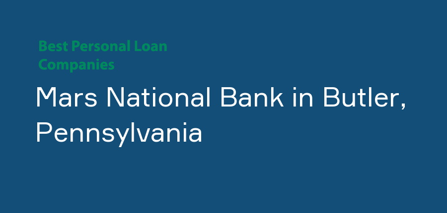 Mars National Bank in Pennsylvania, Butler