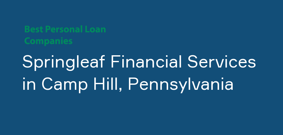 Springleaf Financial Services in Pennsylvania, Camp Hill