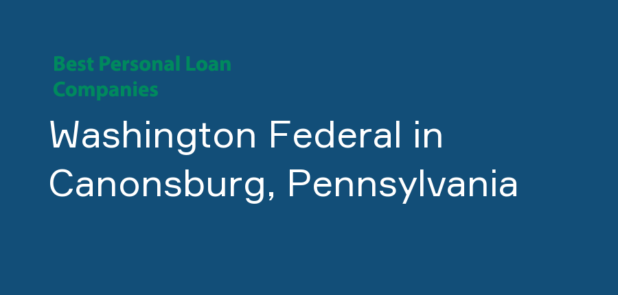 Washington Federal in Pennsylvania, Canonsburg