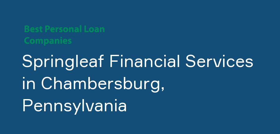 Springleaf Financial Services in Pennsylvania, Chambersburg