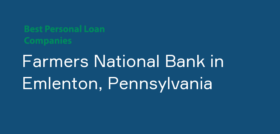 Farmers National Bank in Pennsylvania, Emlenton