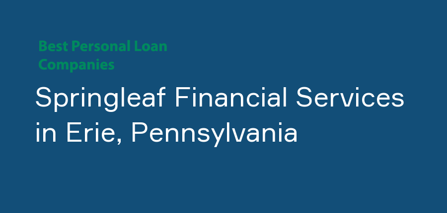 Springleaf Financial Services in Pennsylvania, Erie
