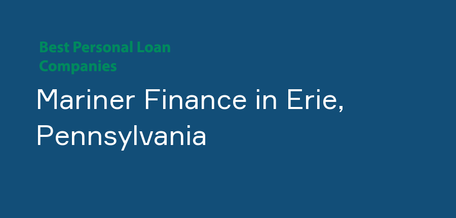 Mariner Finance in Pennsylvania, Erie