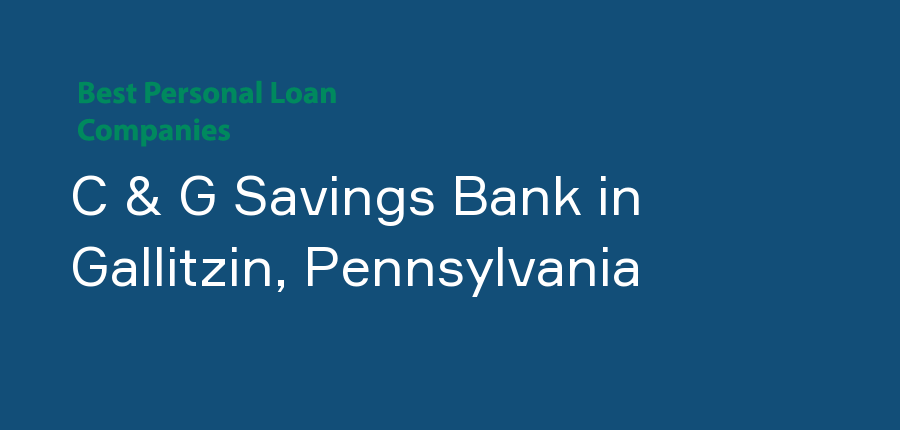 C & G Savings Bank in Pennsylvania, Gallitzin