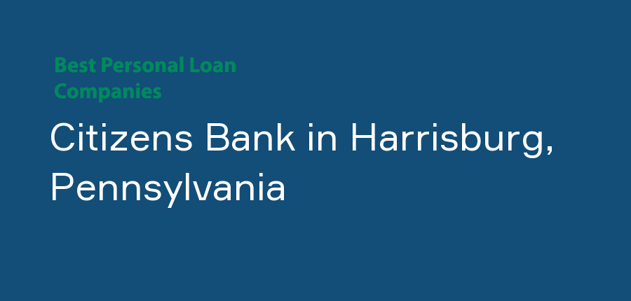 Citizens Bank in Pennsylvania, Harrisburg