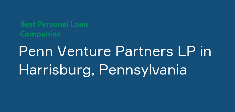 Penn Venture Partners LP in Pennsylvania, Harrisburg