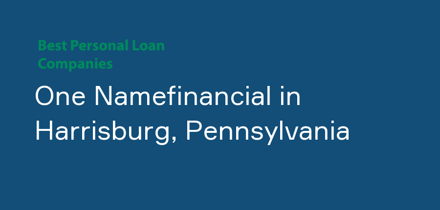 One Namefinancial in Pennsylvania, Harrisburg