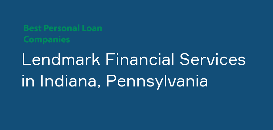 Lendmark Financial Services in Pennsylvania, Indiana