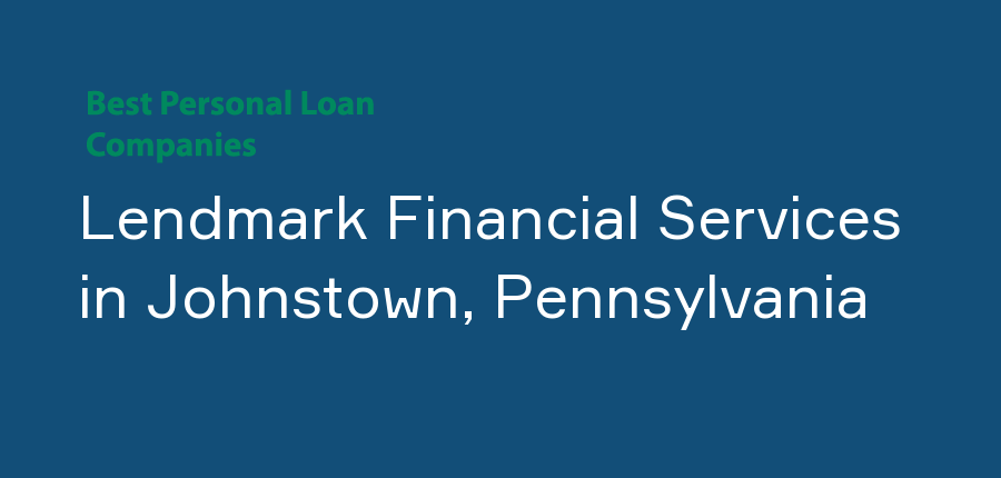 Lendmark Financial Services in Pennsylvania, Johnstown