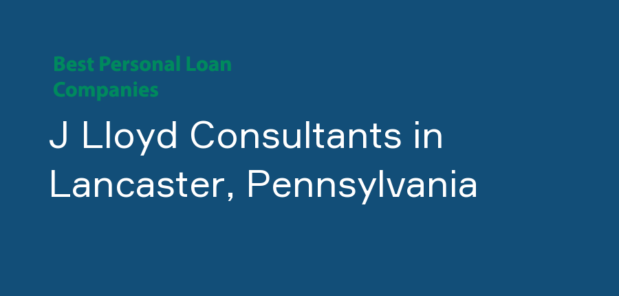 J Lloyd Consultants in Pennsylvania, Lancaster