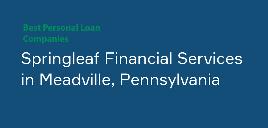 Springleaf Financial Services in Pennsylvania, Meadville
