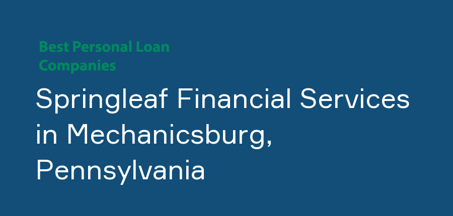 Springleaf Financial Services in Pennsylvania, Mechanicsburg