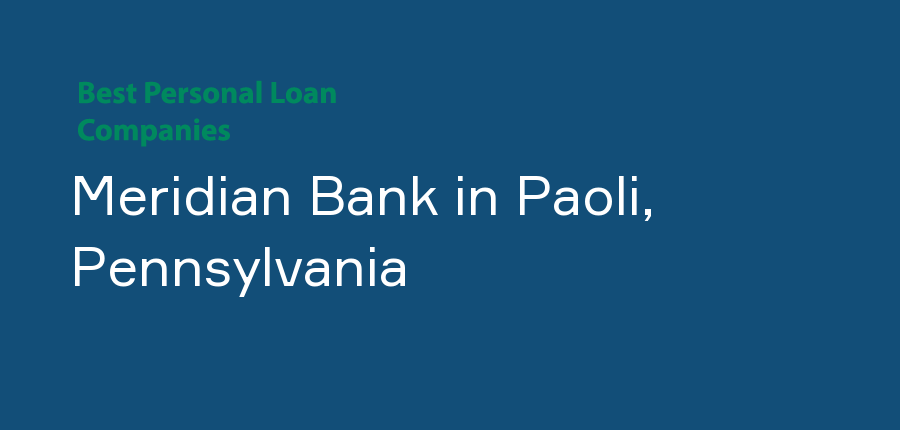 Meridian Bank in Pennsylvania, Paoli
