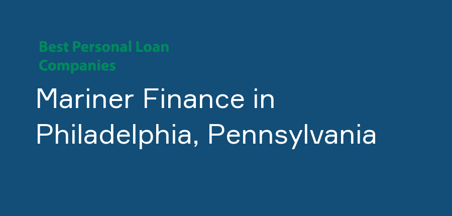 Mariner Finance in Pennsylvania, Philadelphia