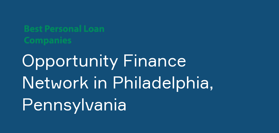 Opportunity Finance Network in Pennsylvania, Philadelphia