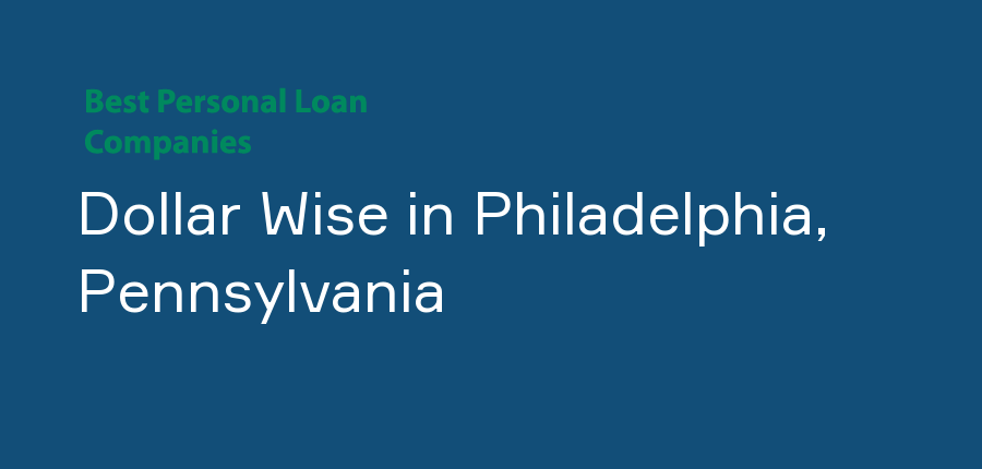 Dollar Wise in Pennsylvania, Philadelphia