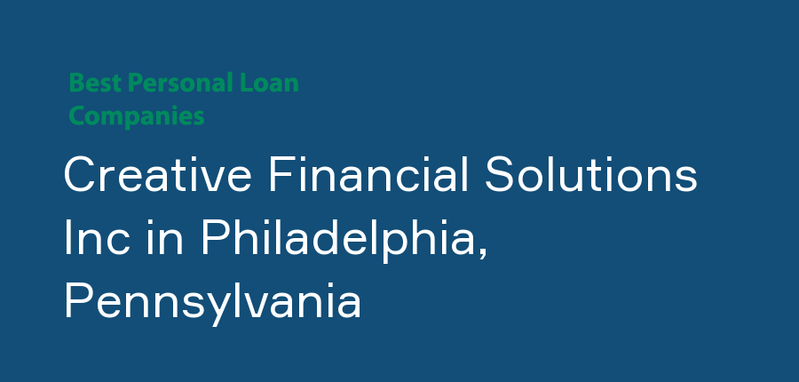 Creative Financial Solutions Inc in Pennsylvania, Philadelphia