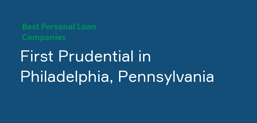 First Prudential in Pennsylvania, Philadelphia