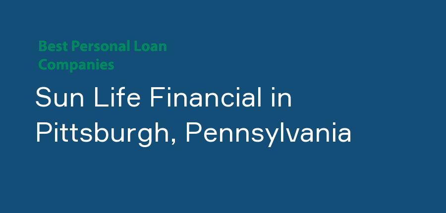 Sun Life Financial in Pennsylvania, Pittsburgh