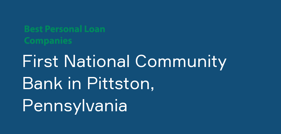 First National Community Bank in Pennsylvania, Pittston