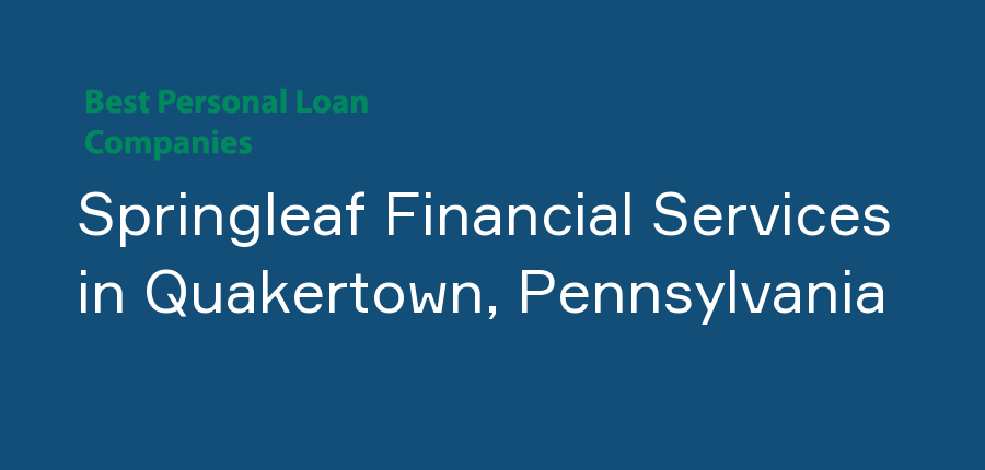 Springleaf Financial Services in Pennsylvania, Quakertown