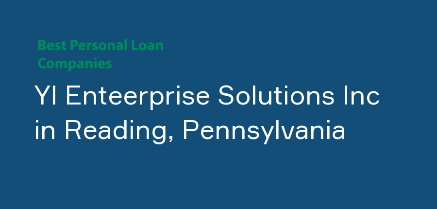 Yl Enteerprise Solutions Inc in Pennsylvania, Reading