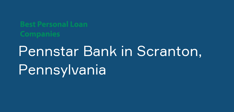 Pennstar Bank in Pennsylvania, Scranton