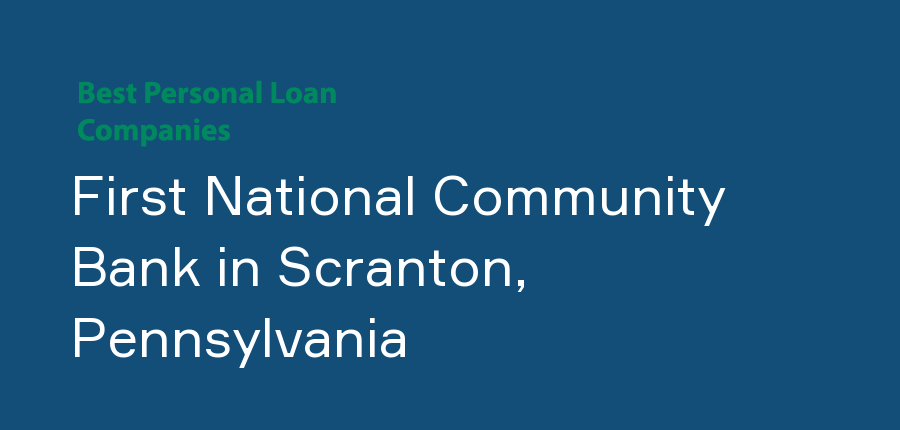 First National Community Bank in Pennsylvania, Scranton