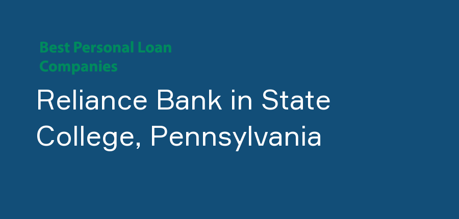 Reliance Bank in Pennsylvania, State College