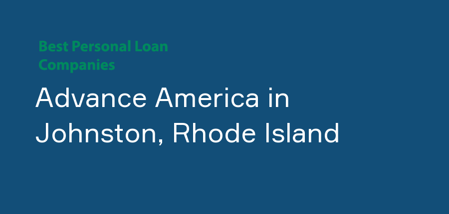 Advance America in Rhode Island, Johnston