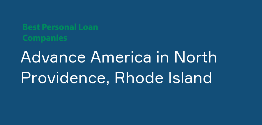 Advance America in Rhode Island, North Providence