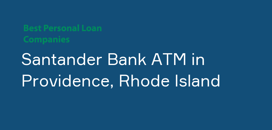 Santander Bank ATM in Rhode Island, Providence