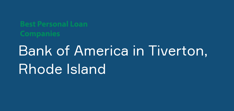 Bank of America in Rhode Island, Tiverton