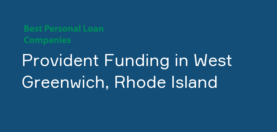 Provident Funding in Rhode Island, West Greenwich