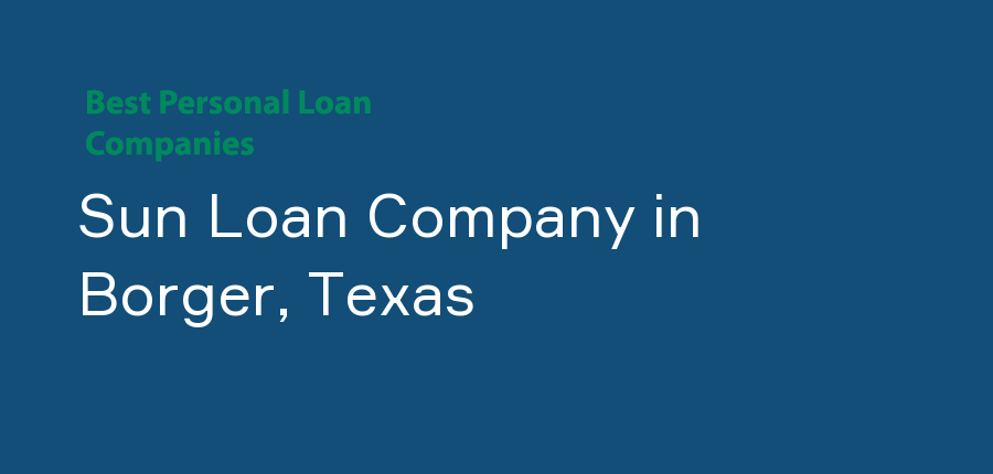 Sun Loan Company in Texas, Borger
