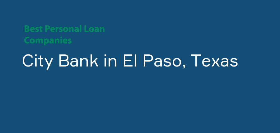 City Bank in Texas, El Paso