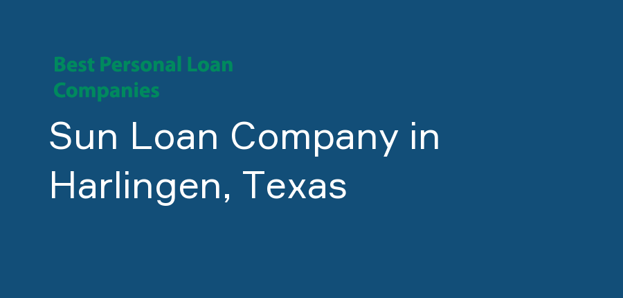 Sun Loan Company in Texas, Harlingen
