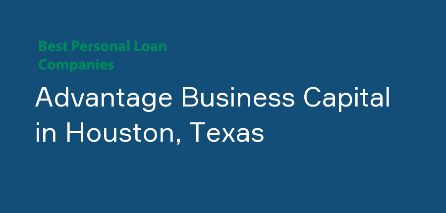 Advantage Business Capital in Texas, Houston