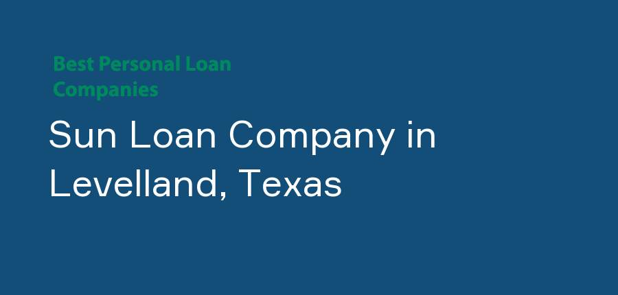 Sun Loan Company in Texas, Levelland