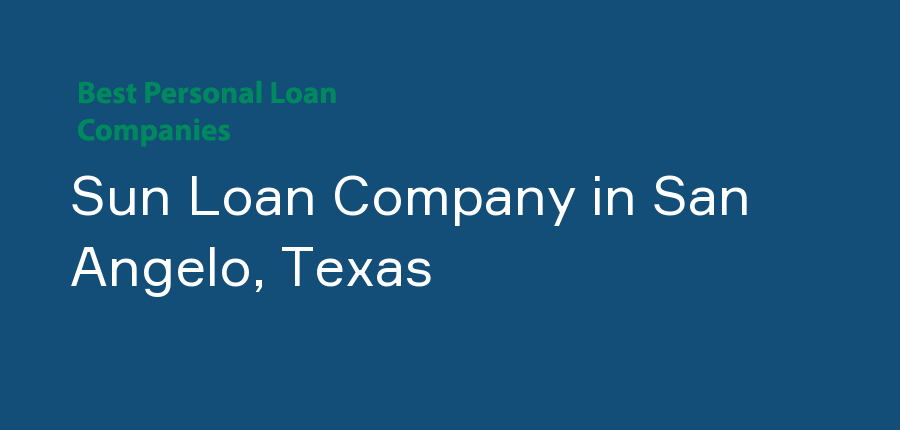Sun Loan Company in Texas, San Angelo