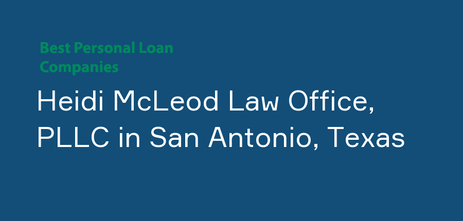 Heidi McLeod Law Office, PLLC in Texas, San Antonio