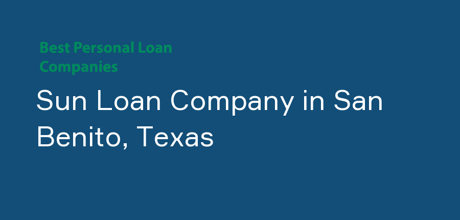 Sun Loan Company in Texas, San Benito