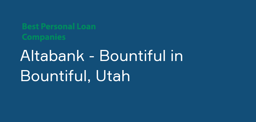 Altabank - Bountiful in Utah, Bountiful