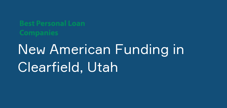 New American Funding in Utah, Clearfield