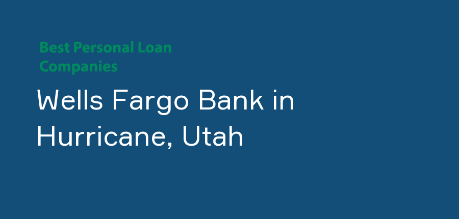 Wells Fargo Bank in Utah, Hurricane