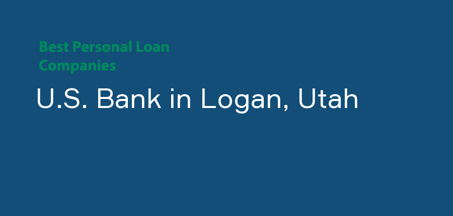 U.S. Bank in Utah, Logan