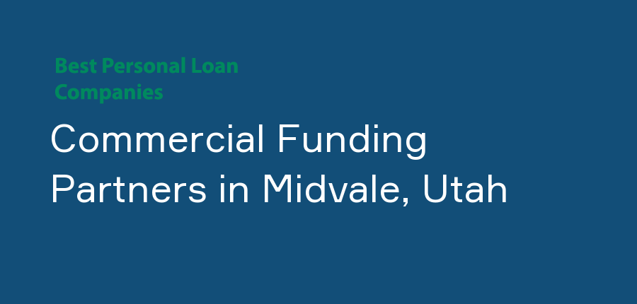 Commercial Funding Partners in Utah, Midvale