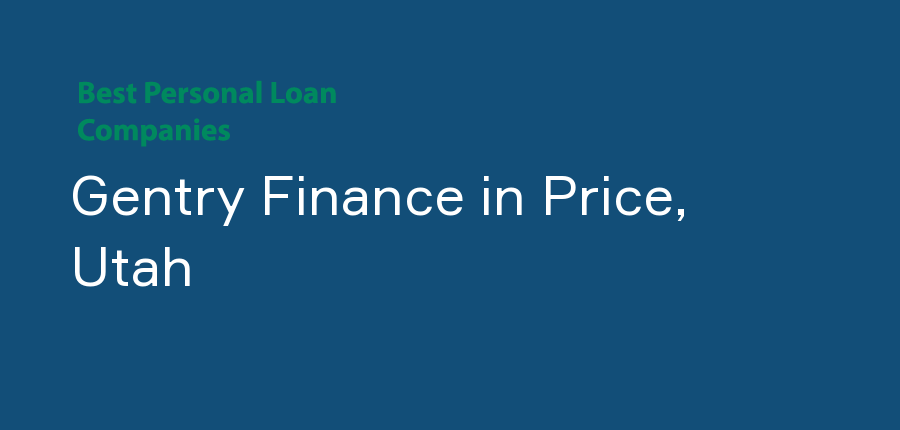 Gentry Finance in Utah, Price