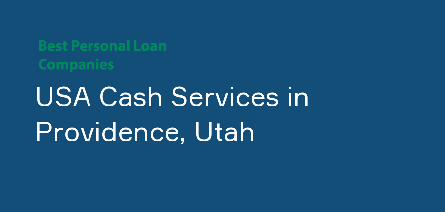 USA Cash Services in Utah, Providence